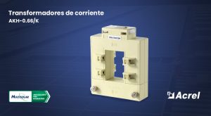 Lee más sobre el artículo Nueva línea de transformadores de corriente AKH-0.66/K para medición energética