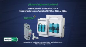 Lee más sobre el artículo Nuevo ingreso Suntree: Protección confiable para instalaciones fotovoltaicas y sistemas de baterías